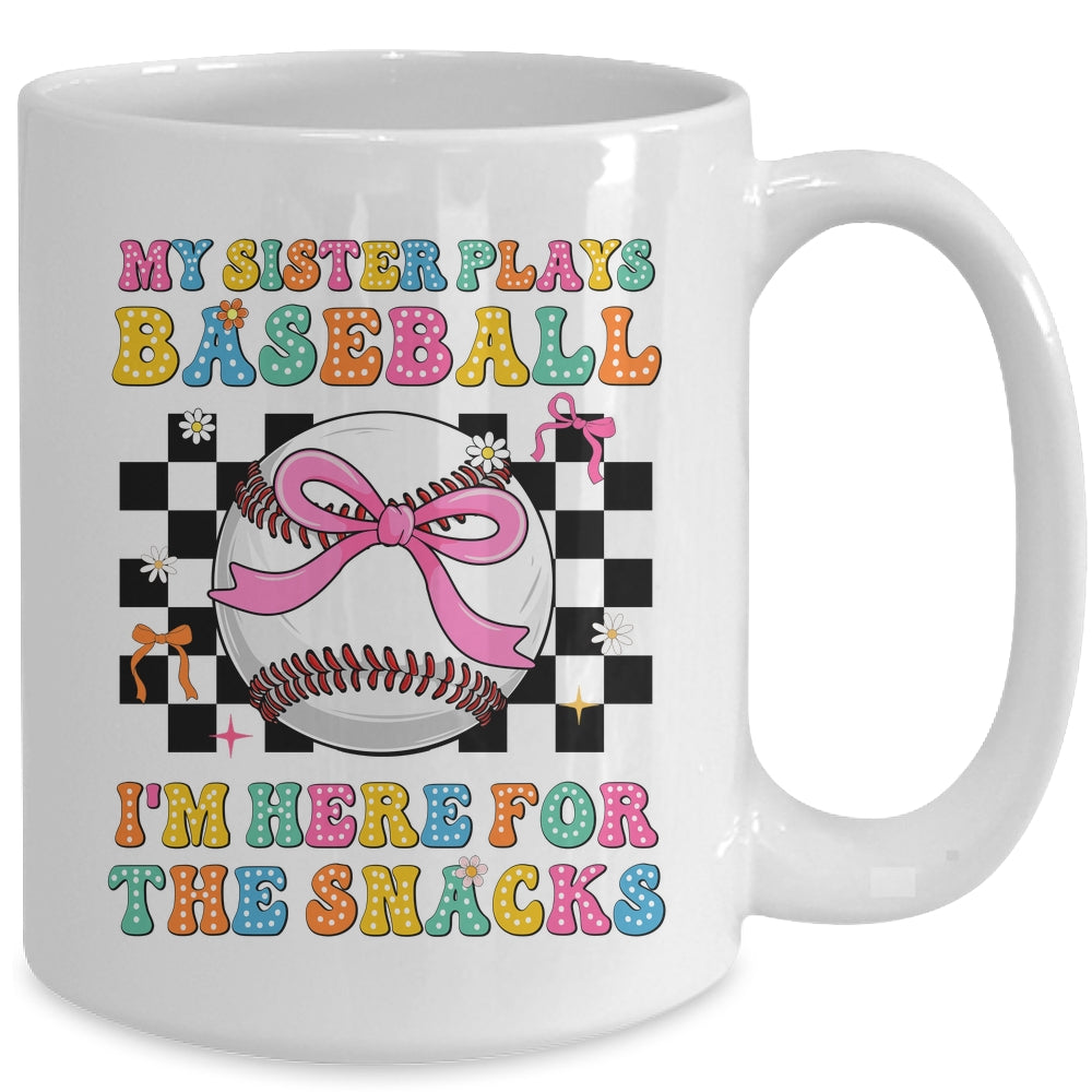 My Sister Plays Baseball I'm Here For The Snacks Kid Girls Mug | teecentury