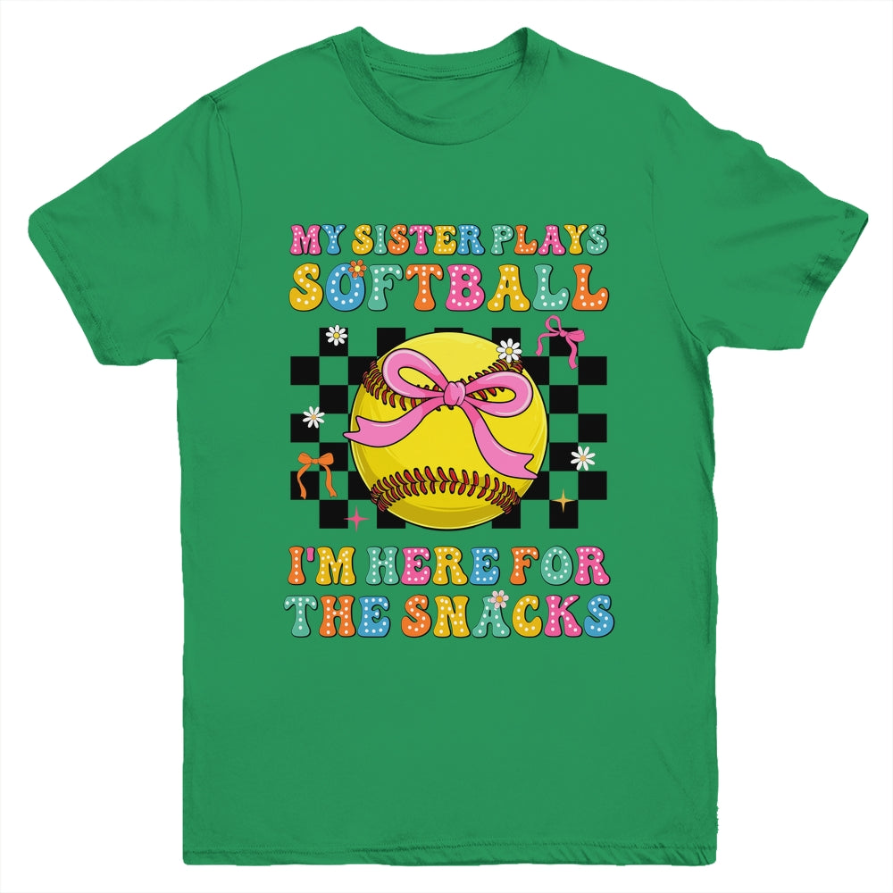 My Sister Plays Softball I'm Here For The Snacks Kid Girls Youth Shirt | teecentury
