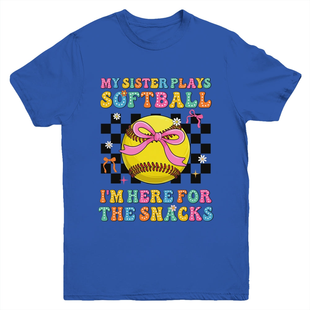 My Sister Plays Softball I'm Here For The Snacks Kid Girls Youth Shirt | teecentury
