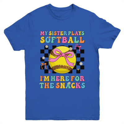 My Sister Plays Softball I'm Here For The Snacks Kid Girls Youth Shirt | teecentury