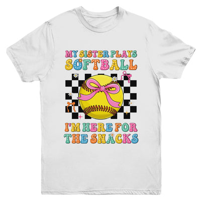 My Sister Plays Softball I'm Here For The Snacks Kid Girls Youth Shirt | teecentury