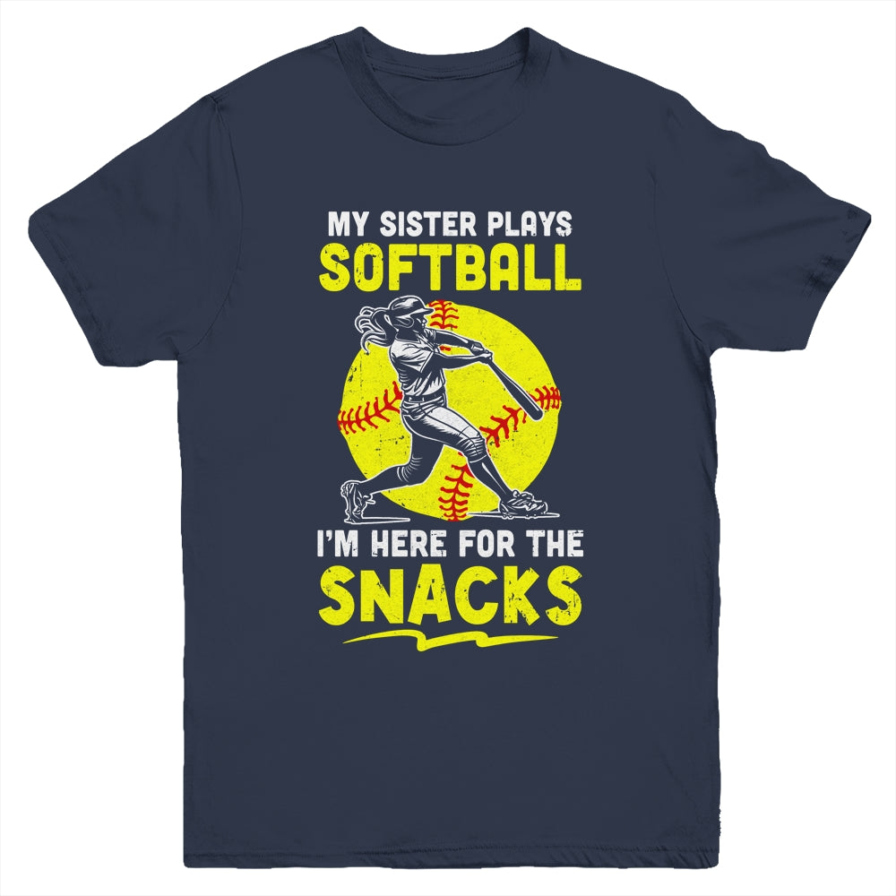 My Sister Plays Softball I'm Here For The Snacks Youth Shirt | teecentury