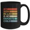 My Son In Law Is My Favorite Child Fathers Day Retro Mug | teecentury