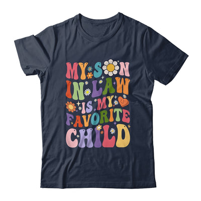 My Son In Law Is My Favorite Child Funny Family Groovy Retro Shirt & Tank Top | teecentury