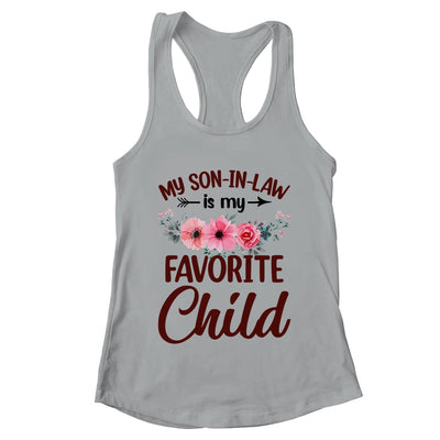 My Son In Law Is My Favorite Child Funny Mom Family Floral Shirt & Tank Top | teecentury