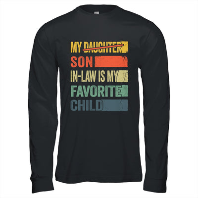 My Son In Law Is My Favorite Child Retro Mother Day Funny Shirt & Hoodie | teecentury