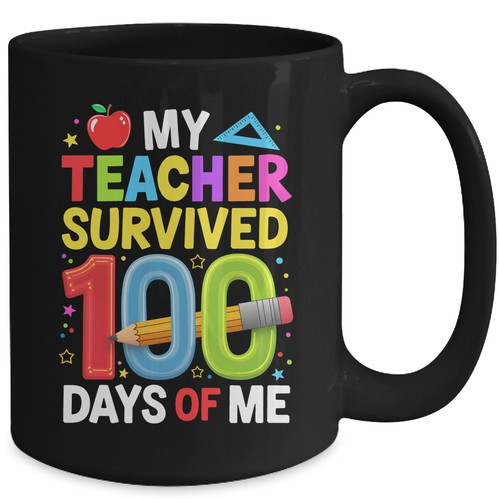 My Teacher Survived 100 Days Of Me 100th Days Of School Kids Mug | teecentury