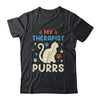My Therapist Purrs Funny Cat For Mom Dad Ne Womens Cat Lover Shirt & Tank Top | teecentury