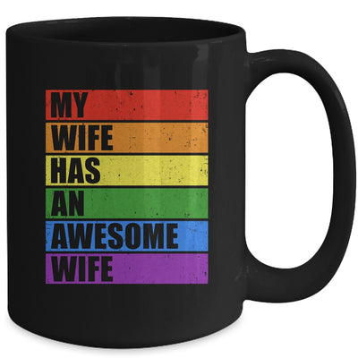 My Wife Has An Awesome Wife Funny Lesbian Wedding LGBT Mug | teecentury