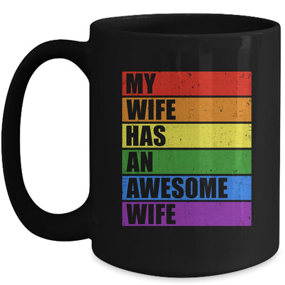 My Wife Has An Awesome Wife Funny Lesbian Wedding LGBT Mug | teecentury