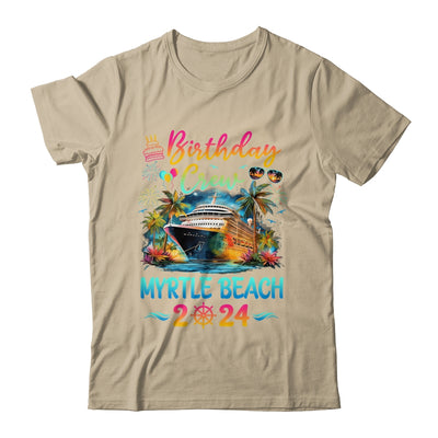 Myrtle Beach 2024 Vacation Birthday Crew Trip Matching Group Shirt & Hoodie | teecentury