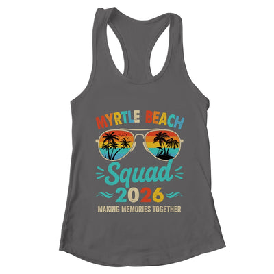 Myrtle Beach 2026 Vacation Friends Family Matching Group Shirt & Tank Top | teecentury