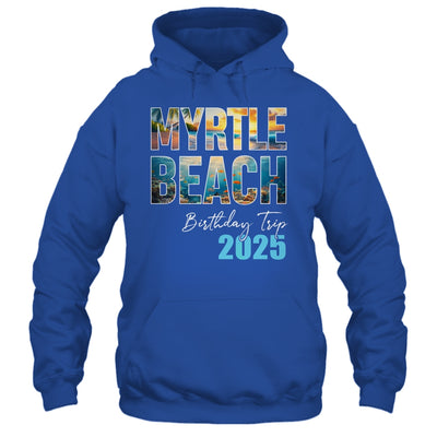 Myrtle Beach Birthday Trip 2025 Vacation Party Crew Cruise Shirt & Tank Top | teecentury