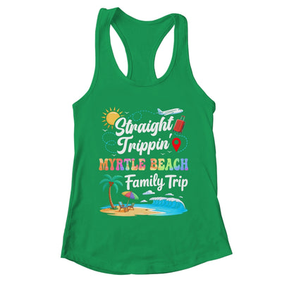 Myrtle Beach Family Vacation 2025 Straight Trippin Trip Shirt & Tank Top | teecentury