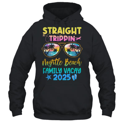 Myrtle Beach Family Vacay Vacation 2025 Straight Trippin Shirt & Tank Top | teecentury