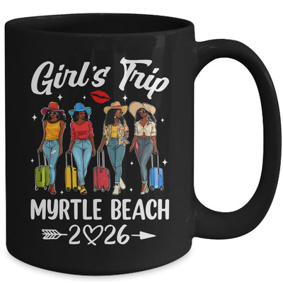 Myrtle Beach Girls Trip 2026 Birthday Squad Women Vacation Mug | teecentury