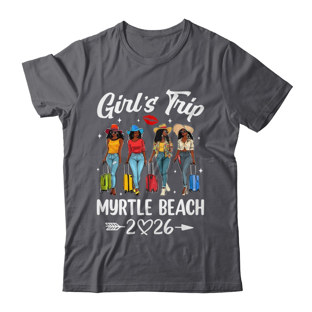 Myrtle Beach Girls Trip 2026 Birthday Squad Women Vacation Shirt & Tank Top | teecentury