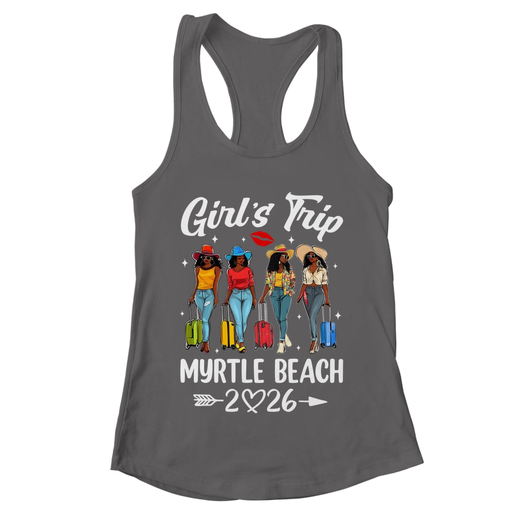 Myrtle Beach Girls Trip 2026 Birthday Squad Women Vacation Shirt & Tank Top | teecentury
