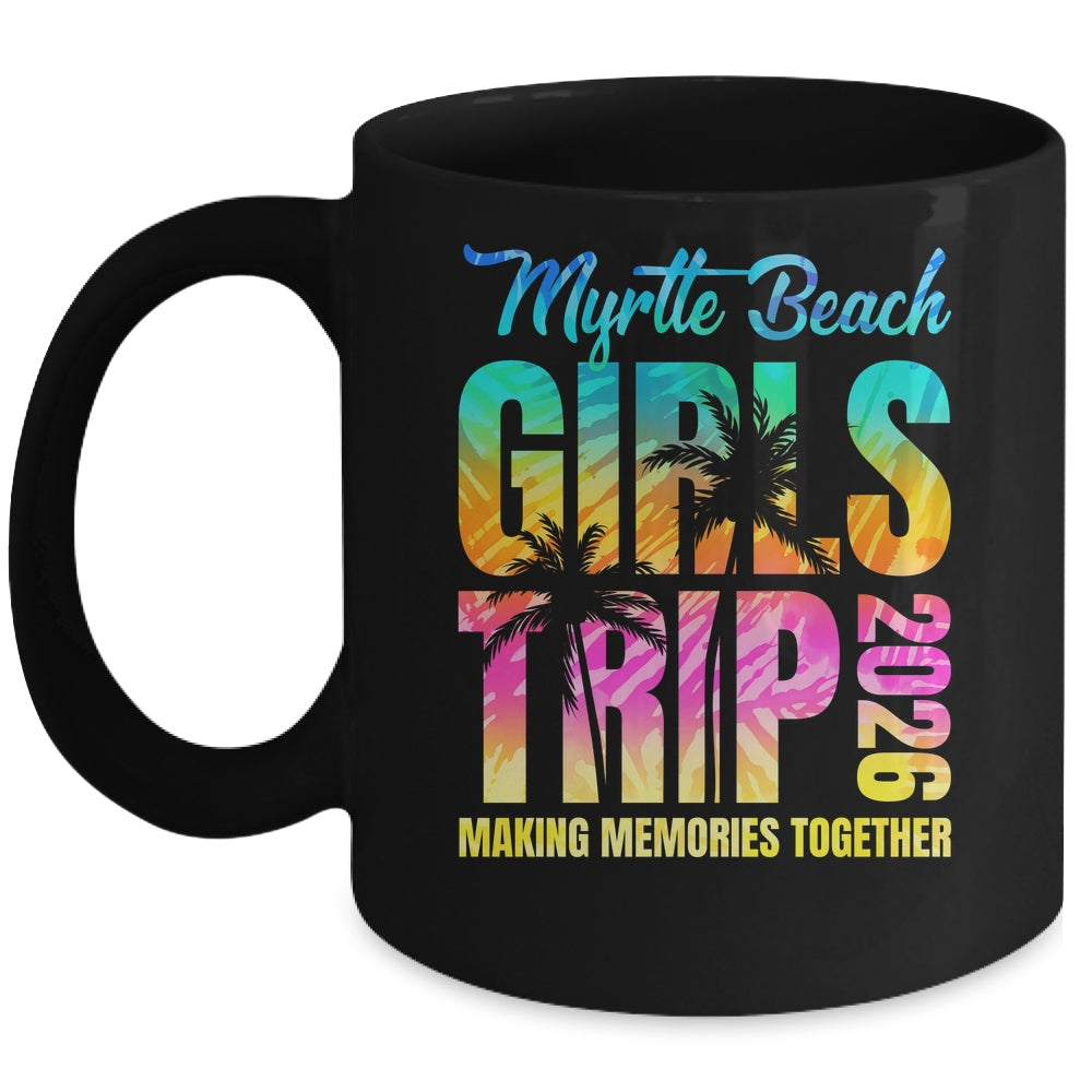 Myrtle Beach Girls Trip 2026 Vacation Weekend Matching Summer Mug | teecentury