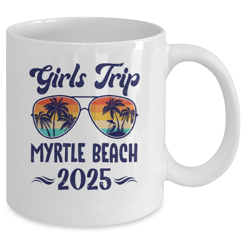 Myrtle Beach Girls Trip Beach Vacation 2025 Matching Group Mug | teecentury