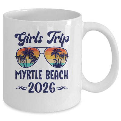 Myrtle Beach Girls Trip Beach Vacation 2026 Matching Group Mug | teecentury