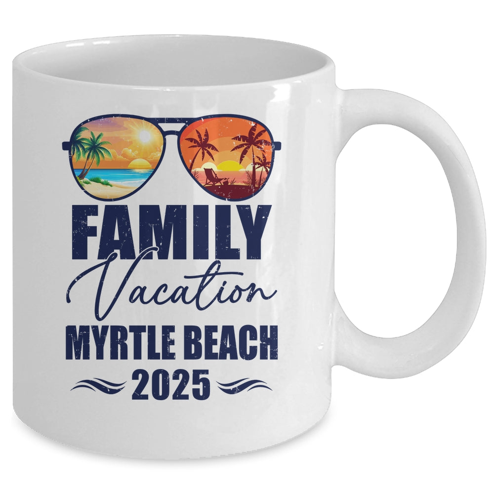 Myrtle Beach Matching Family Vacation 2025 Making Memories Mug | teecentury