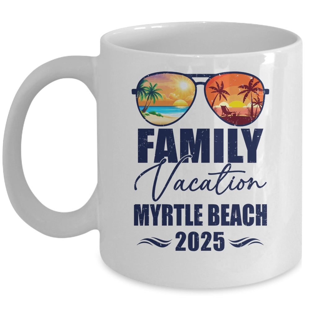 Myrtle Beach Matching Family Vacation 2025 Making Memories Mug | teecentury