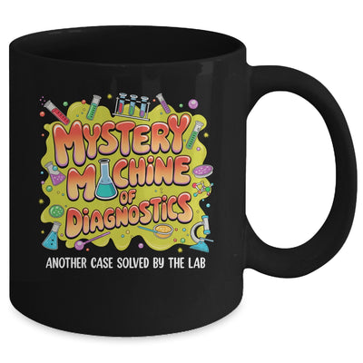 Mystery Machine Of Diagnostics Lab Week 2025 Med Lab Science Mug | teecentury
