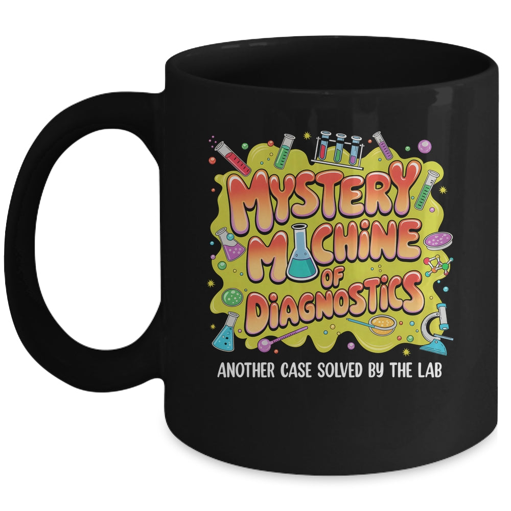 Mystery Machine Of Diagnostics Lab Week 2025 Med Lab Science Mug | teecentury