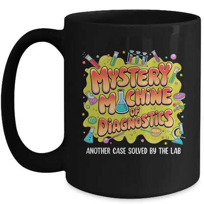 Mystery Machine Of Diagnostics Lab Week 2025 Med Lab Science Mug | teecentury