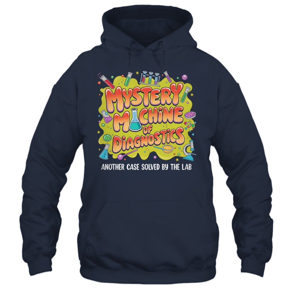 Mystery Machine Of Diagnostics Lab Week 2025 Med Lab Science Shirt & Hoodie | teecentury