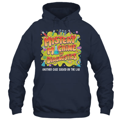Mystery Machine Of Diagnostics Lab Week 2025 Med Lab Science Shirt & Hoodie | teecentury