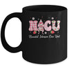 NICU Nurse Week Neonatal Intensive Care Unit NICU Nurses Day Mug | teecentury