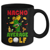 Nacho Average Golf Cinco De Mayo Mexican Fiesta Party Mug | teecentury