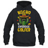 Nacho Average Golfer Funny Golfing Goft Hilarious Joke Humor Shirt & Hoodie | teecentury