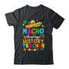 Nacho Average History Teacher Mexican Cinco De Mayo Fiesta Shirt & Hoodie | teecentury