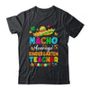 Nacho Average Kindergarten Teacher Mexican Cinco De Mayo Fiesta Shirt & Hoodie | teecentury