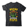 Nacho Average Papa Funny Best Papa Hilarious Joke Humor Shirt & Hoodie | teecentury