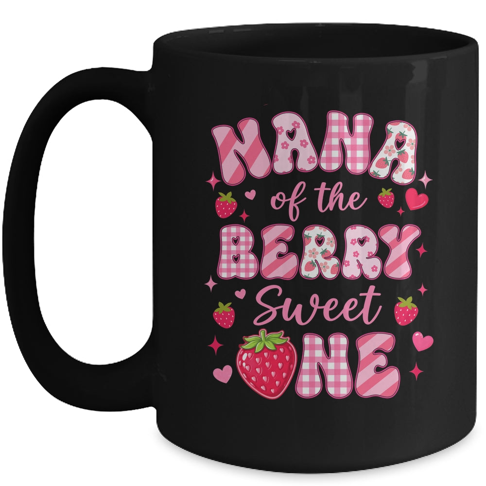 Nana Of The Berry Sweet One Strawberry First Birthday Mug | teecentury