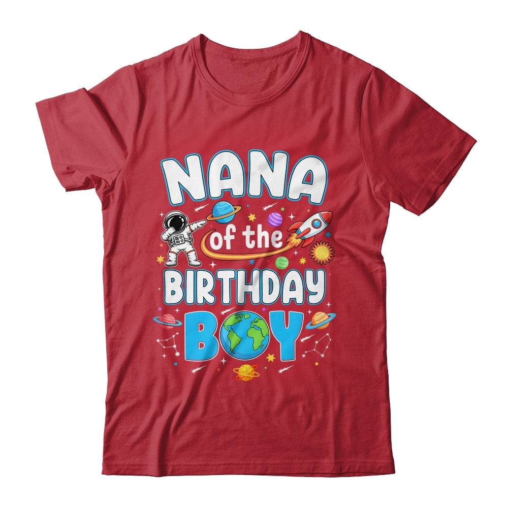 Nana Of The Birthday Boy Astronaut Family Space Planets Shirt & Hoodie | teecentury