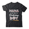 Nana Of The Birthday Boy Baseball Matching Family Party Shirt & Hoodie | teecentury
