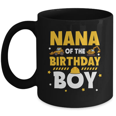 Nana Of The Birthday Boy Construction Worker Family Party Mug | teecentury