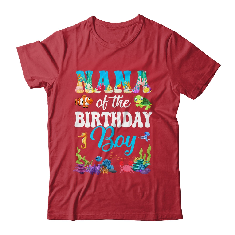 Nana Of The Birthday Boy Sea Fish Ocean Aquarium Party Shirt & Hoodie | teecentury