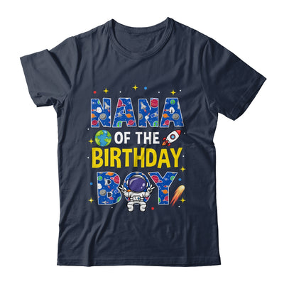 Nana Of The Birthday Boy Space Astronaut Family Birthday Shirt & Hoodie | teecentury