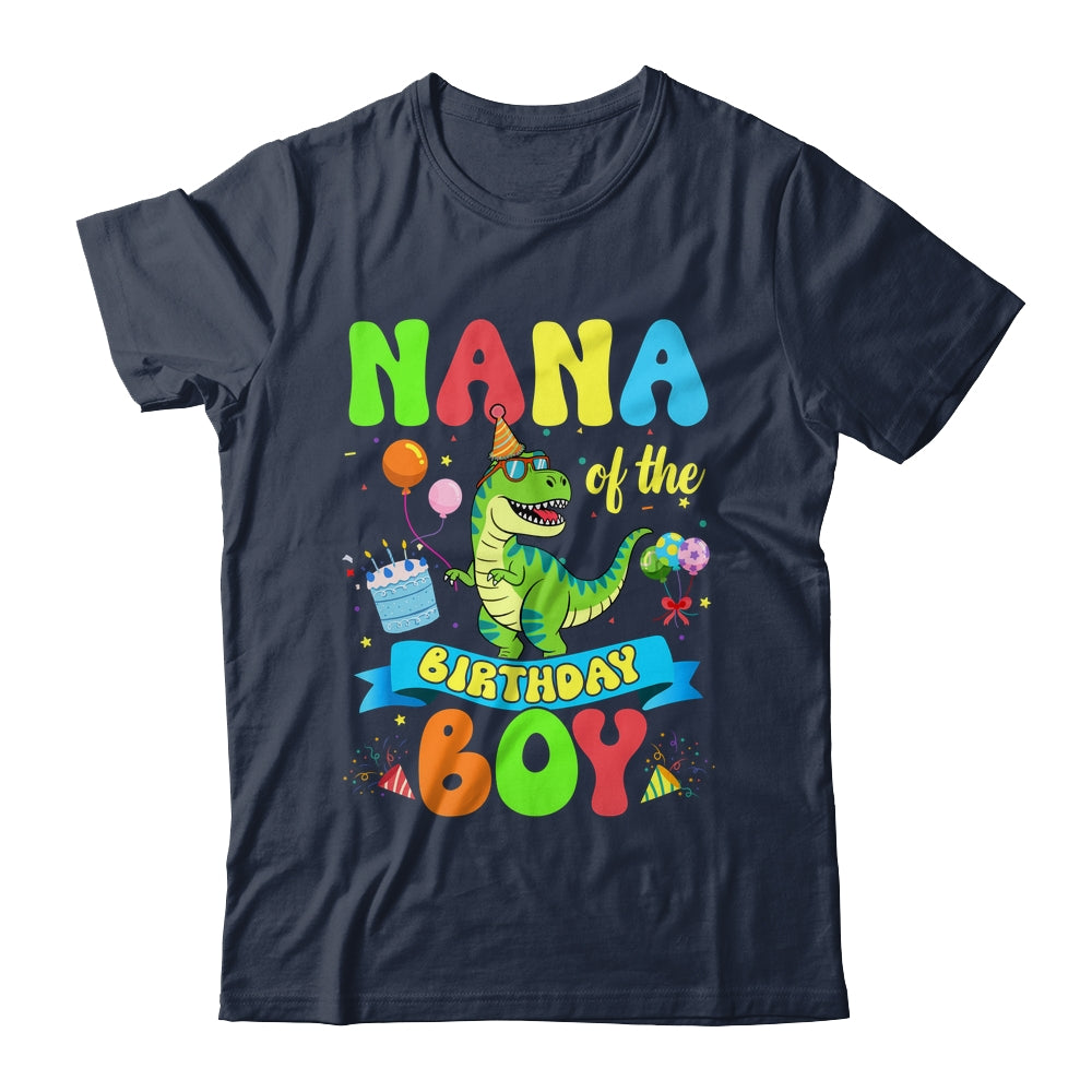 Nana Of The Birthday Boy TRex Dinosaur Birthday Family Shirt & Hoodie | teecentury