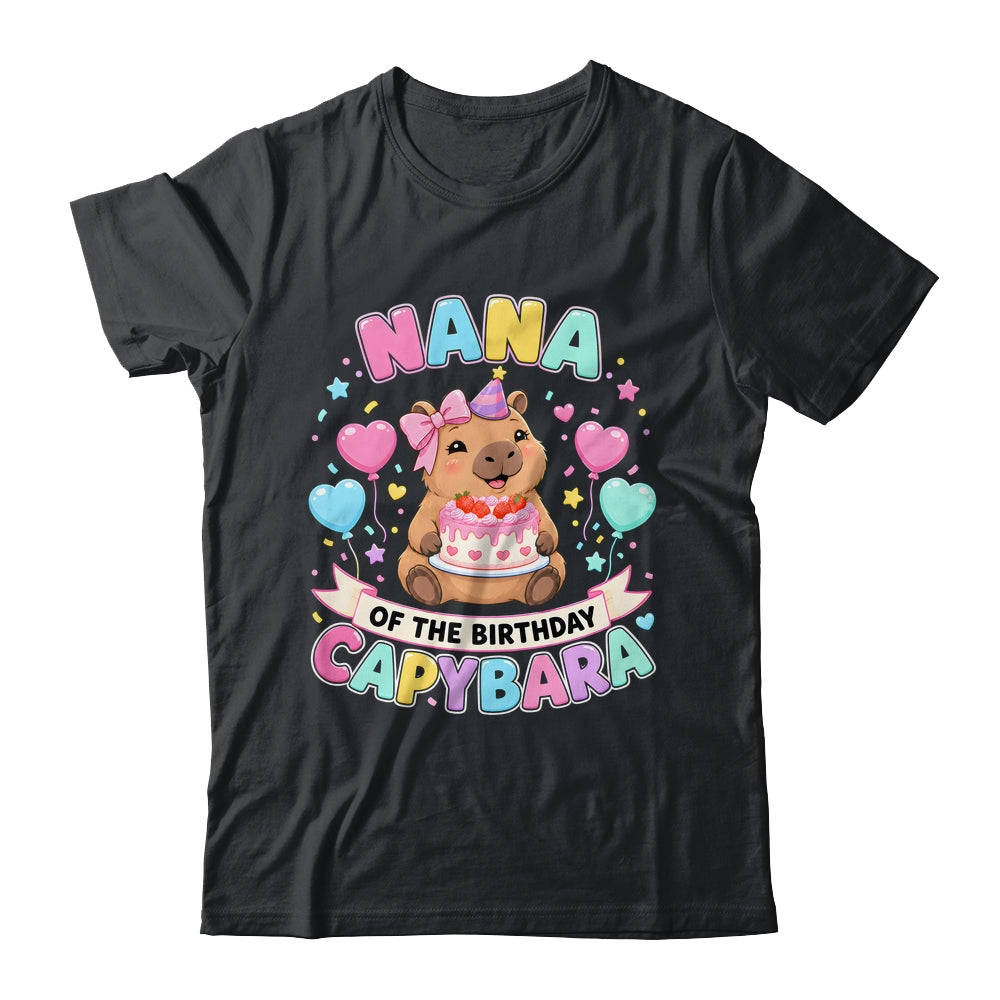 Nana Of The Birthday Capybara Birthday Girl Family Shirt & Hoodie | teecentury
