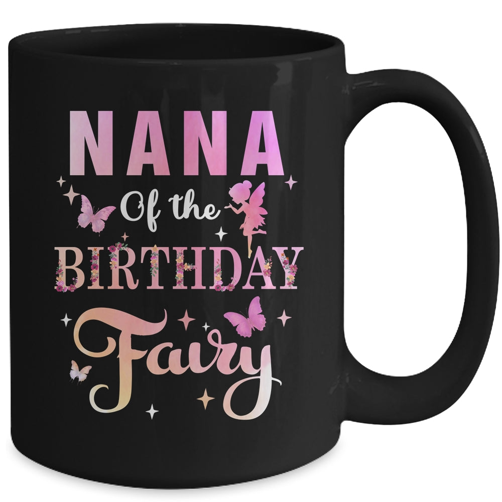 Nana Of The Birthday Fairy Princess Girl Party Decoration Mug | teecentury