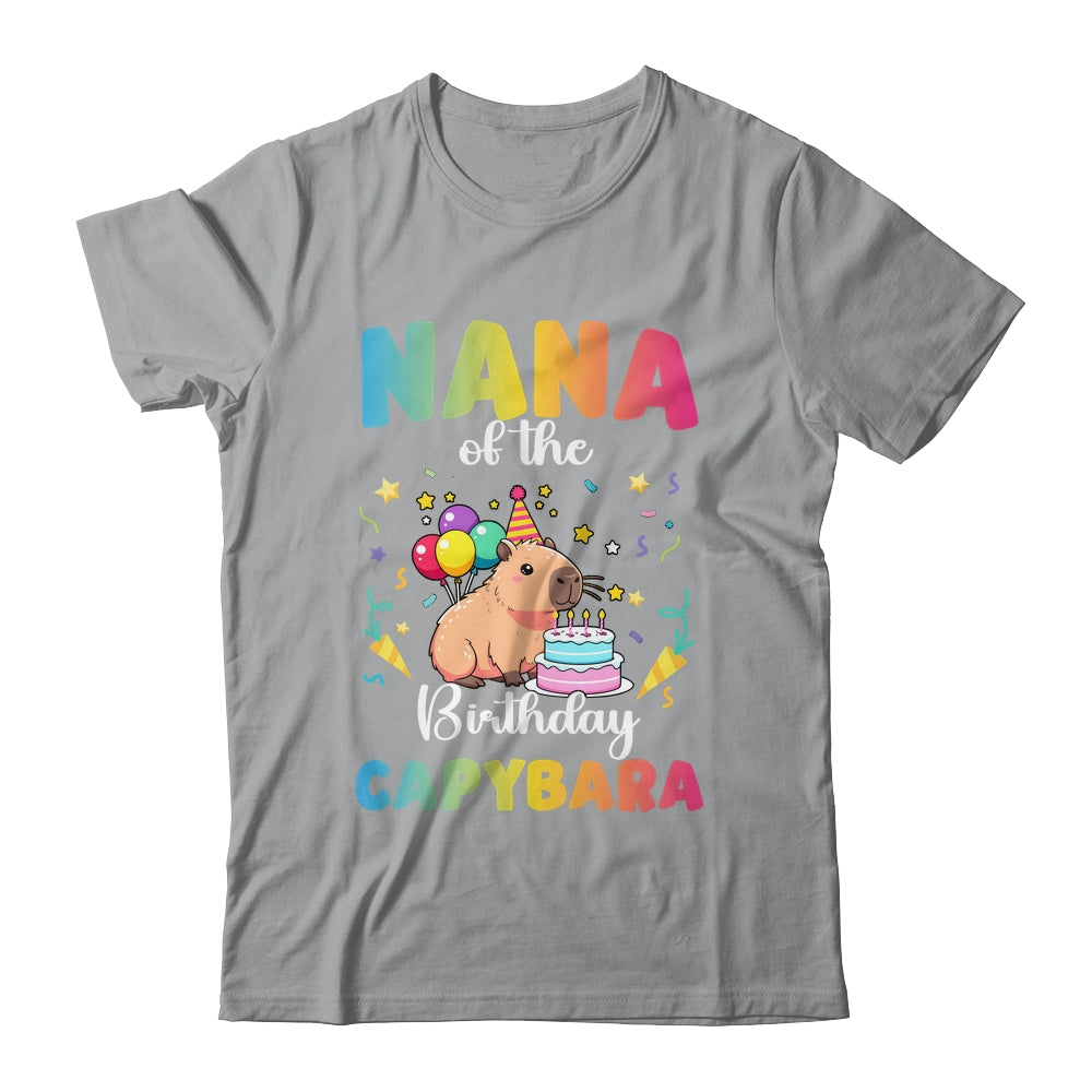 Nana Of The Birthday Girl Capybara Bday Party Family Shirt & Hoodie | teecentury