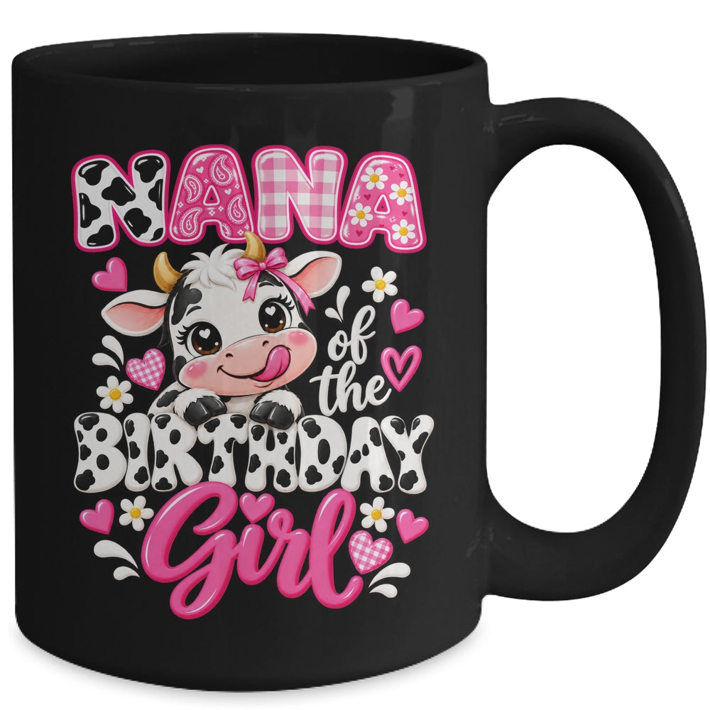 Nana Of The Birthday Girl Cow 1St Birthday Family Farm Mug | teecentury