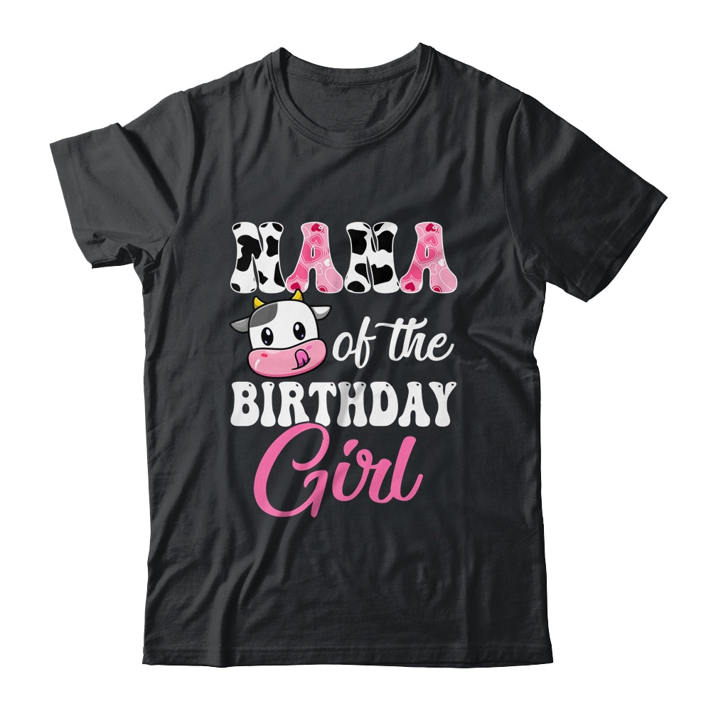 Nana Of The Birthday Girl Farm Cow 1st Birthday Girl Shirt & Hoodie | teecentury